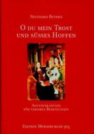 O du mein Trost und süßes Hoffen, op. 47 