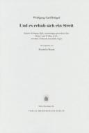 Und es erhub sich ein Streit 