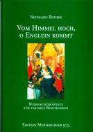 Vom Himmel hoch, o Englein kommt 