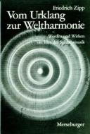Vom Urklang zur Weltharmonie 