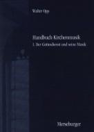Handbuch Kirchenmusik 1 