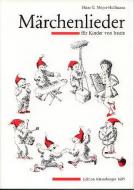 Märchenlieder für Kinder von heute 