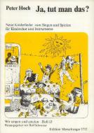 Ja, tut man das? Neue Kinderlieder zum Singen und Spielen 