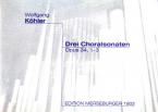 3 Choralsonaten op. 34,1-3 