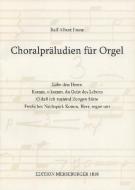 Choralpräludien für Orgel 