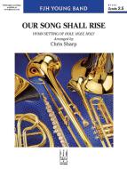 Our Song Shall Rise Download