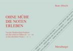 Ohne Mühe die Noten erleben 
