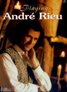 Playing Andre Rieu 