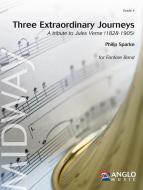 Three Extraordinary Journeys (Fanfarenorchester) 