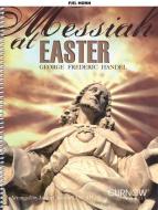 Messiah At Easter 