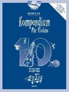 Kompendium für Violine Vol. 10 