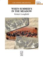 When Summer's in the Meadow 