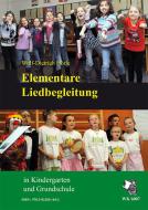 Elementare Liedbegleitung in Kindergarten und Grundschule 