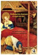 Es begab sich aber - Weihnachtskantate 