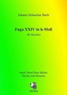 Fuga XXIV in h-moll 