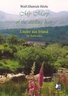 My Mary of the curling hair - 16 Lieder aus Irland 