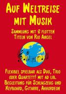 Auf Weltreise mit Musik 