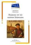 Hamburg ist ein schönes Städtchen 