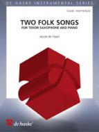 Two Folk Songs 