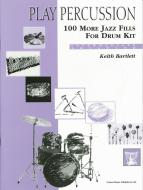 100 More Jazz Fills for Drum Kit 