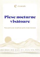 Piese nocturne visătoare 