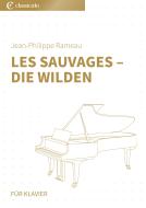 Les Sauvages - Die Wilden 