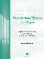 Resurrection Hymns for Organ 