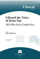 I Heard the Voice of Jesus Say 