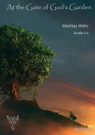 At the Gate of God's Garden Download