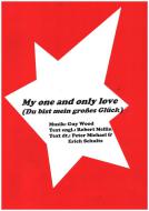 My one and only love (Du bist mein großes Glück) 