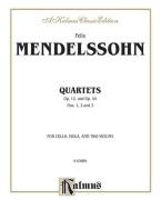 String Quartets, Op. 12; Op. 44, Nos. 1, 2 & 3 