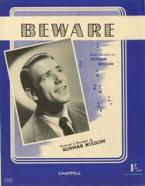 Beware (from 'London Melody') 