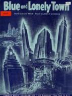 Blue And Lonely Town 