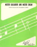 Mister Gallagher And Mister Shean 