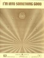 I'm Into Something Good 