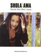 You're The One I Love 