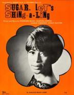 Sugar, Let's Shing-A-Ling 