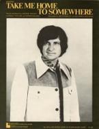 Take Me Home To Somewhere 