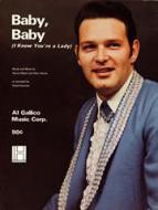 Baby, Baby (I Know You're A Lady) 