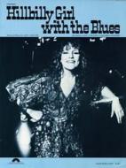 Hillbilly Girl With The Blues 
