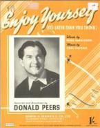 Enjoy Yourself (It's Later Than You Think) 