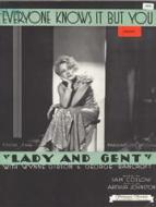 Everyone Knows It But You 