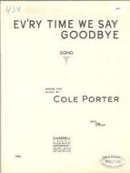 Ev'ry Time We Say Goodbye 