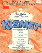 He's In Love! (from 'Kismet') 