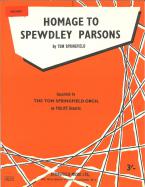 Homage To Spewdley Parsons 