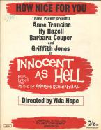 How Nice For You (from 'Innocent As Hell') 