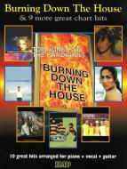 Burning Down The House 