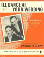 I'll Dance At Your Wedding 