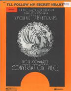 I'll Follow My Secret Heart (from 'Conversation Piece') 