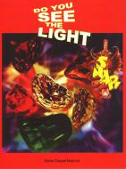 Do You See The Light 